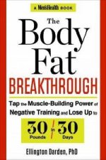 The Body Fat Breakthrough