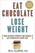 Eat Chocolate Lose Weight