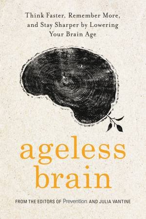 Ageless Brain by Julia VanTine