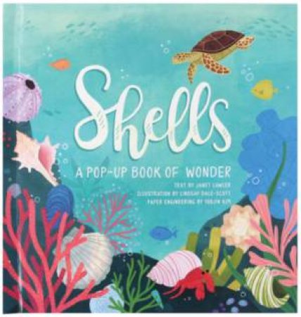 Shells by Janet Lawler & Lindsay Dale-Scott & Yoojin Kim