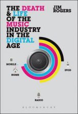 The Death and Life of the Music Industry in the Digital Age