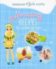 Sleepover Girls Crafts Amazing Recipes You Can Make and Share