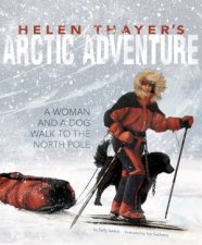 Helen Thayers Arctic Adventure