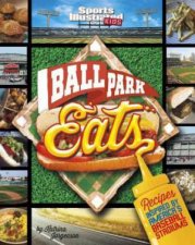 Ballpark Eats Recipes Inspired By Americas Baseball Stadiums