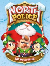 North Police Elf Detectives