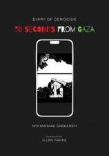 30 Seconds from Gaza