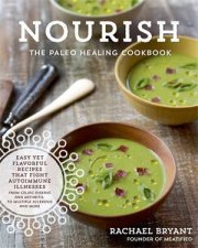 Nourish The Paleo Healing Cookbook