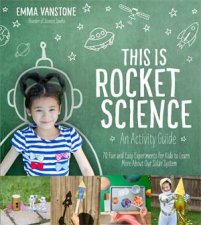 This Is Rocket Science An Activity Guide