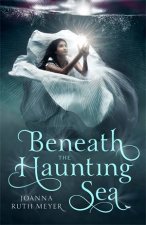 Beneath The Haunting Sea