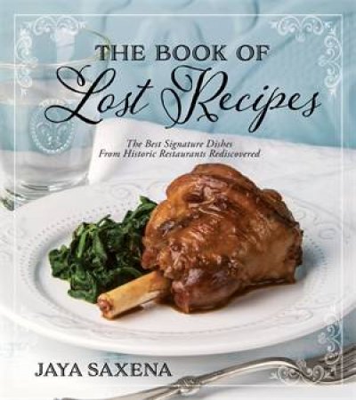 The Book of Lost Recipes by Jaya Saxena