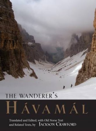 The Wanderer's Hávamál by Jackson Crawford