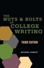 The Nuts And Bolts Of College Writing