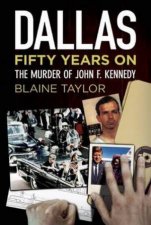 Dallas 50 Years On