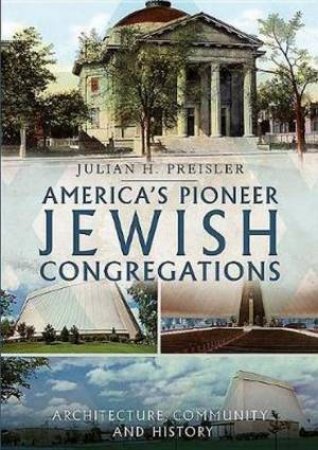 America's Pioneer Jewish Congregations