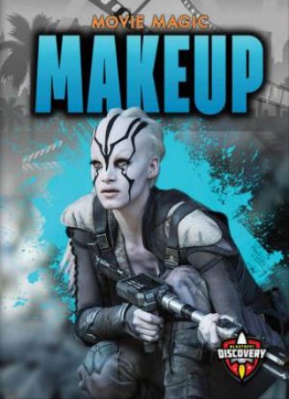 Movie Magic: Makeup by Sara Green