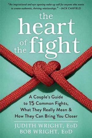 The Heart of the Fight by Judith Wright & Bob Wright