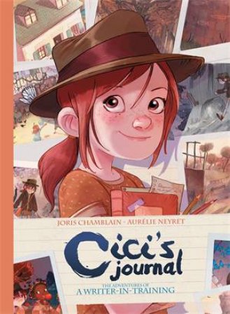 Cici's Journal by Joris Chamblain & Aurlie Neyret
