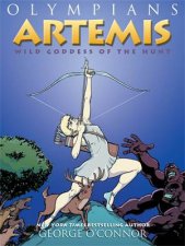 Olympians Artemis Wild Goddess Of The Hunt