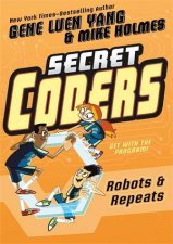 Secret Coders Robots  Repeats