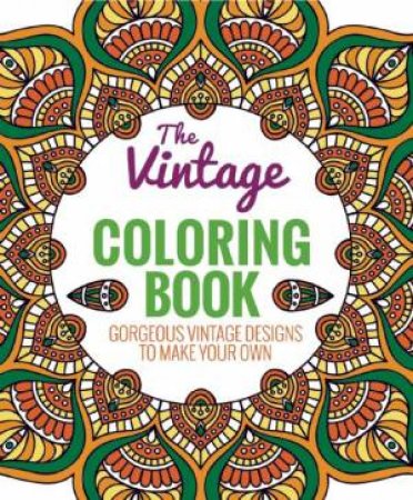 The Vintage Coloring Book by Various
