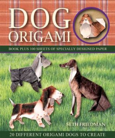 Dog Origami by Seth Friedman