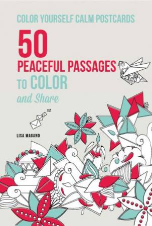 Color Yourself Calm Postcards by Lisa Magano