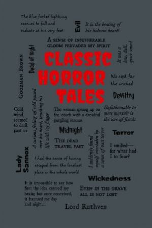 Word Cloud Classics: Classic Horror Tales by Editors of Canterbury Classics