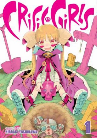 Crisis Girls Vol. 1 by Hiroaki Yoshikawa
