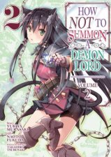 How NOT to Summon a Demon Lord Manga Vol 2