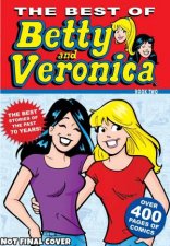 The Best Of Betty  Veronica Comics 2