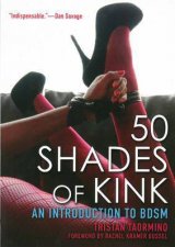 50 Shades of Kink An Introduction to BDSM