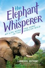 The Elephant Whisperer Young Readers Adaptation