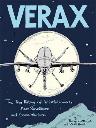 Verax by Pratap Chatterjee and Khalil Bendib