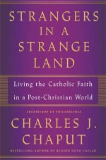 Strangers In A Strange Land