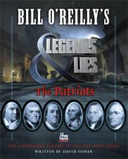 Bill OReillys Legends and Lies