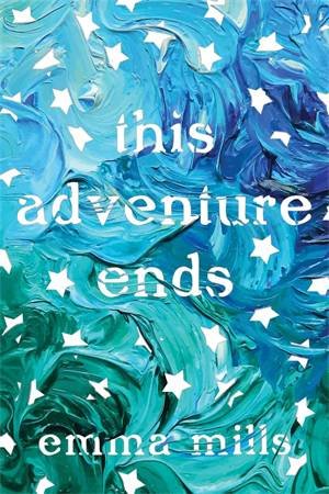 This Adventure Ends by Emma Mills