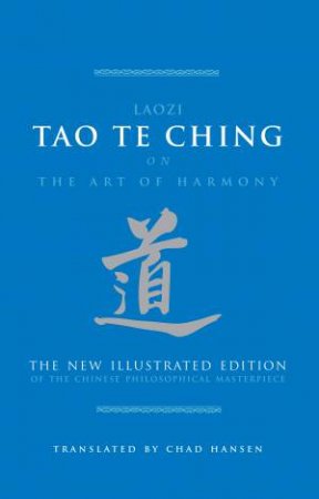 Tao Te Ching by Laozi & Chad Hansen