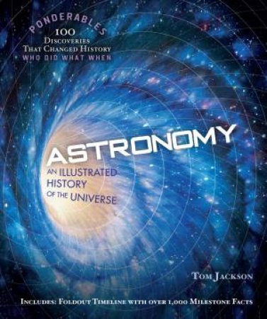Ponderables: Astronomy by Tom Jackson