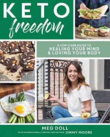 Keto Freedom by Meg Doll