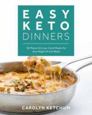 Easy Keto Dinners