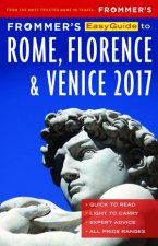 Frommers EasyGuide To Rome Florence And Venice 2017