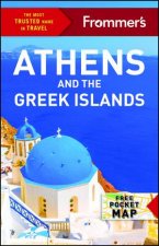 Frommers Athens And The Greek Islands