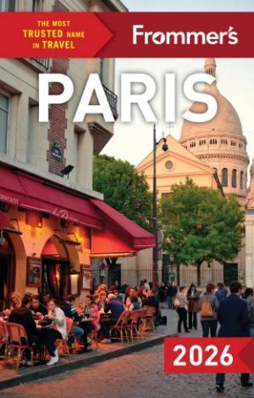 Frommer's Paris 2026 by Anna Brooke