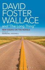 David Foster Wallace and The Long Thing