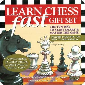 Learn Chess Fast by Raymond Keene & Nancy  Stewart