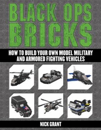 Black Ops Bricks by Nick Grant
