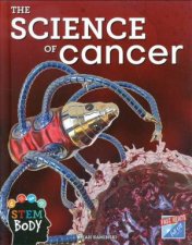 STEM Body The Science of Cancer