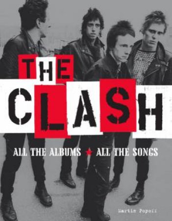 The Clash by Martin Popoff