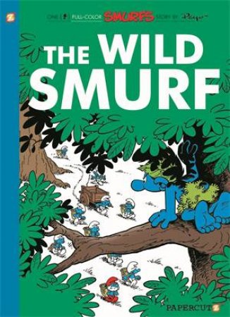 The Wild Smurf by Peyo