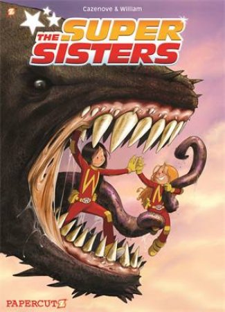 Super Sisters by Christophe Cazenove & William Maury